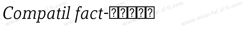 Compatil fact字体转换